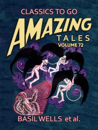 Amazing Tales Volume 72