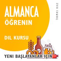 Almanca Öğrenin (Yeni Başlayanlar için Dil Kursu)