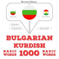1000 основни думи от кюрдски