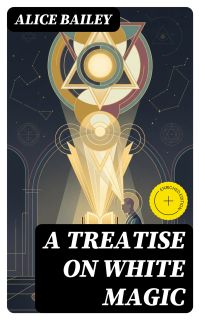 A Treatise on White Magic