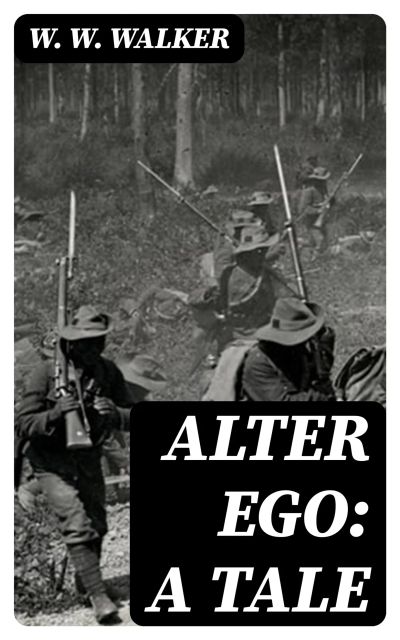 Alter Ego: A Tale