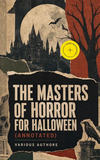 The Masters of Horror for Halloween (Annotated)