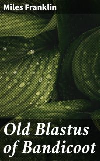 Old Blastus of Bandicoot