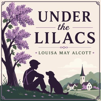 Under the Lilacs