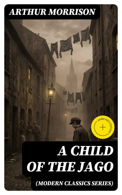A CHILD OF THE JAGO (Modern Classics Series)