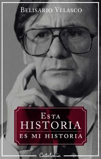 Esta historia es mi historia