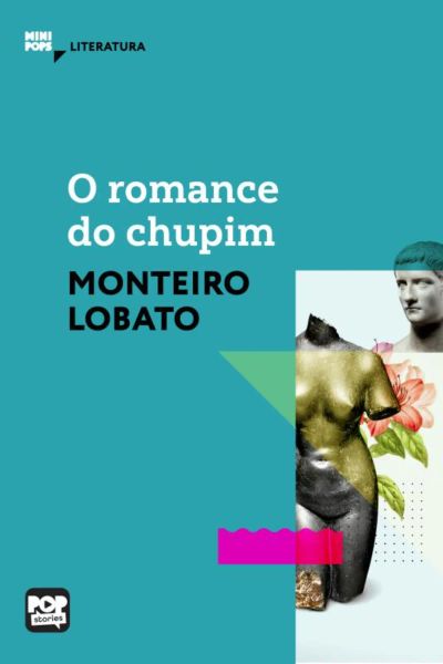 O romance do chupim