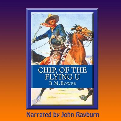 Chip, of the Flying U