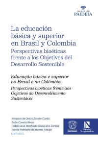 La educación básica y superior en Brasil y Colombia