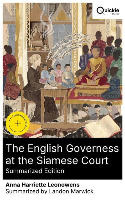The English Governess at the Siamese Court (Summarized Edition)