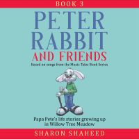 Peter Rabbit and Friends, Book 3