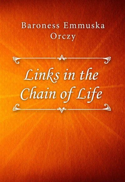 Links in the Chain of Life