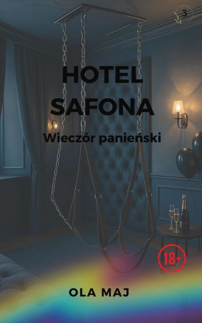 Hotel Safona. Wieczór panieński