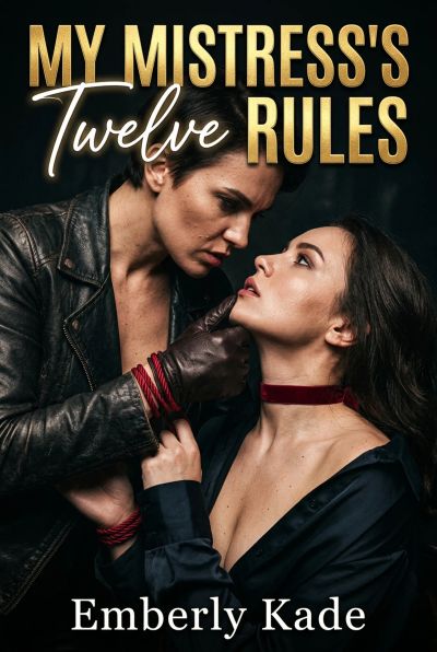 My Mistress's Twelve Rules