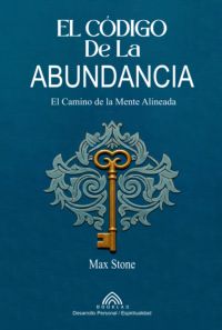 El Código De La Abundancia
