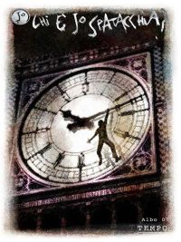Chi è Jo Spatacchia? - Albo 07 - Tempo