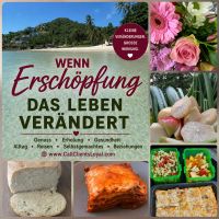 Wenn Erschöpfung das Leben verändert