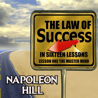 The Law of Success in Sixteen Lessons