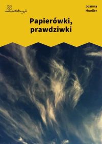 Papierówki, prawdziwki