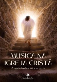 Musica Na Igreja Cristã