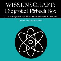 Wissenschaft: Die große Hörbuch Box