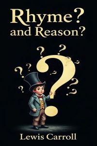 Rhyme? and reason?