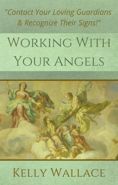 Working With Your Angels