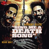 Sing Me A Death Song