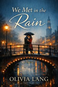 We Met in the Rain