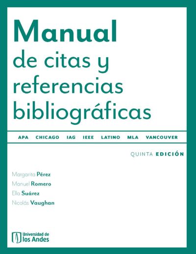 Manual de citas y referencias bibliográficas. Quinta edición