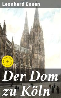 Der Dom zu Köln