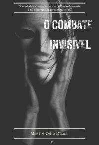 🥋 O Combate Invisível