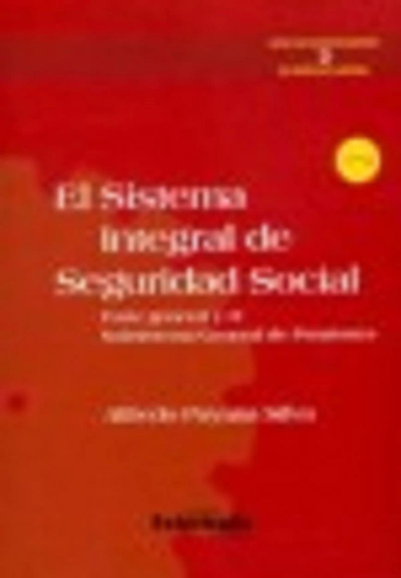 El sistema integral de seguridad social