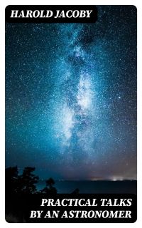 Practical Talks by an Astronomer