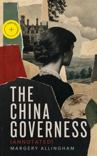 The China Governess (Annotated)