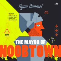 The Mayor of Noobtown