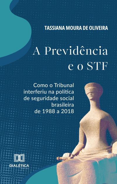 A PrevidĂȘncia e o STF