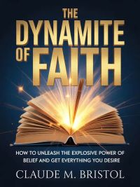 The dynamite of faith