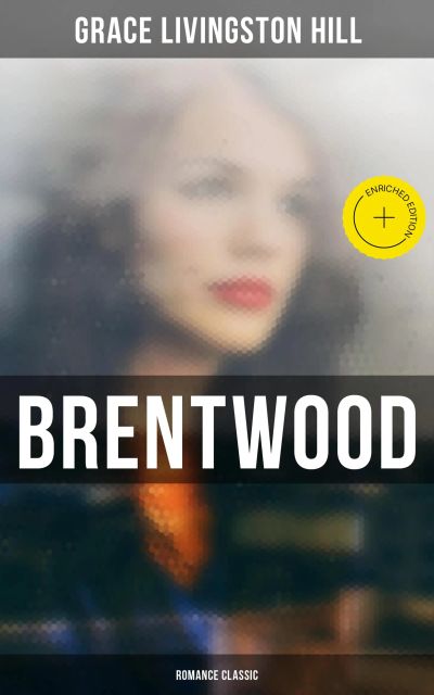 Brentwood (Romance Classic)