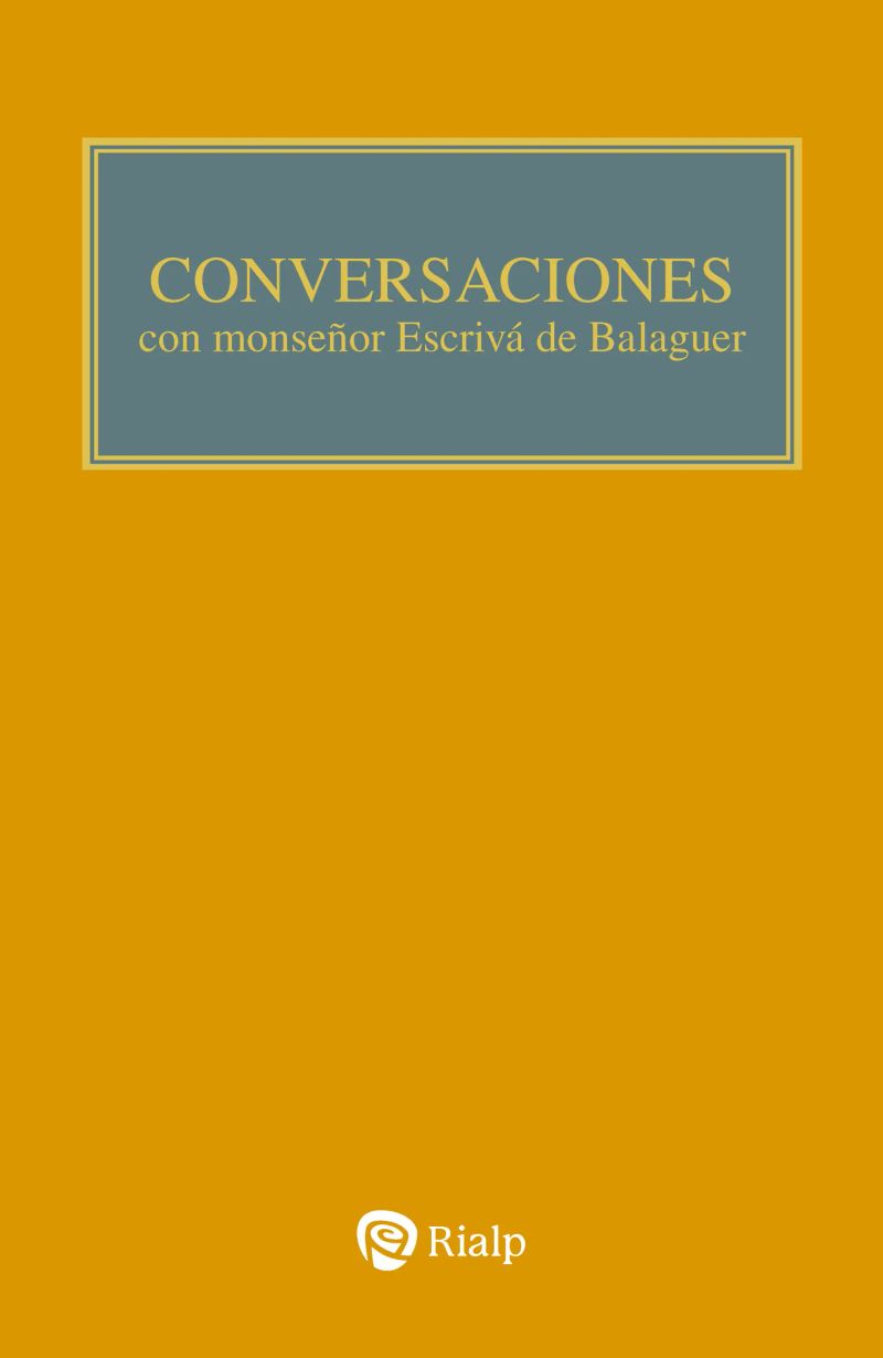 Conversaciones con Mons. Escrivá de Balaguer
