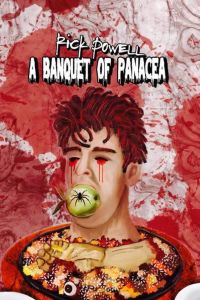 A Banquet of Panacea