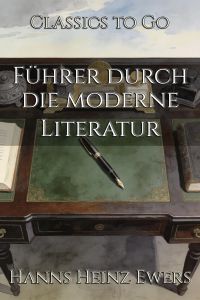 Führer durch die moderne Literatur
