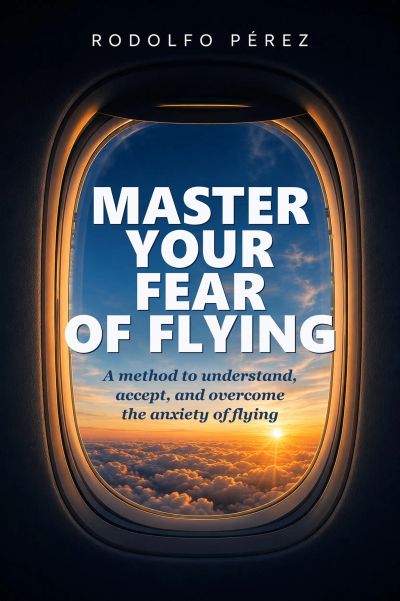 Master Your Fear of Flying