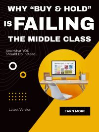 Why “Buy & Hold” is FAILING the Middle Class
