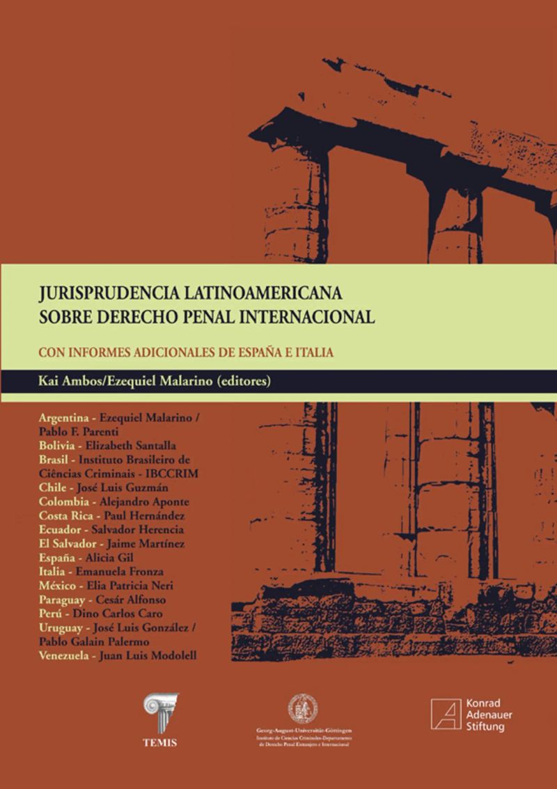 Jurisprudencia latinoamericana sobre derecho penal internacional