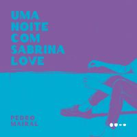 Uma noite com Sabrina Love