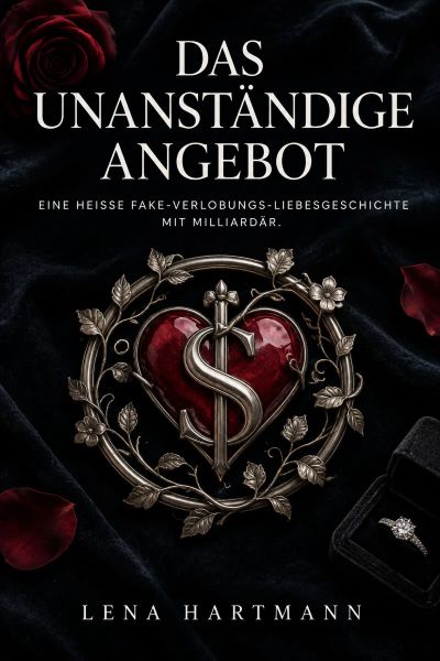 Das unanständige Angebot