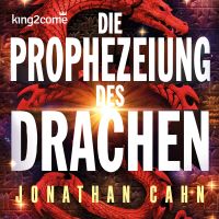 Die Prophezeiung des Drachen