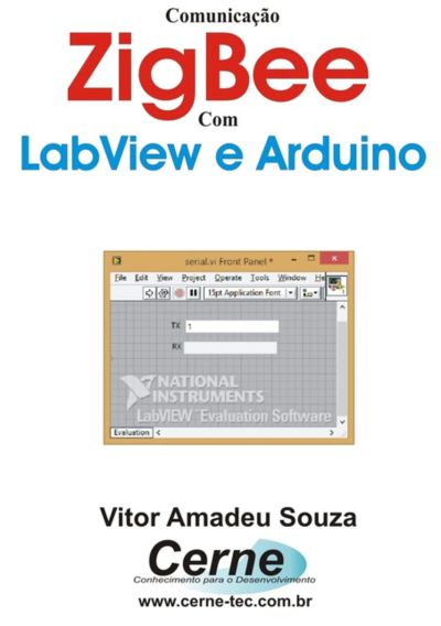 Comunicação  Zigbee Com Labview E Arduino