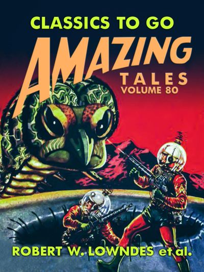 Amazing Tales Volume 80